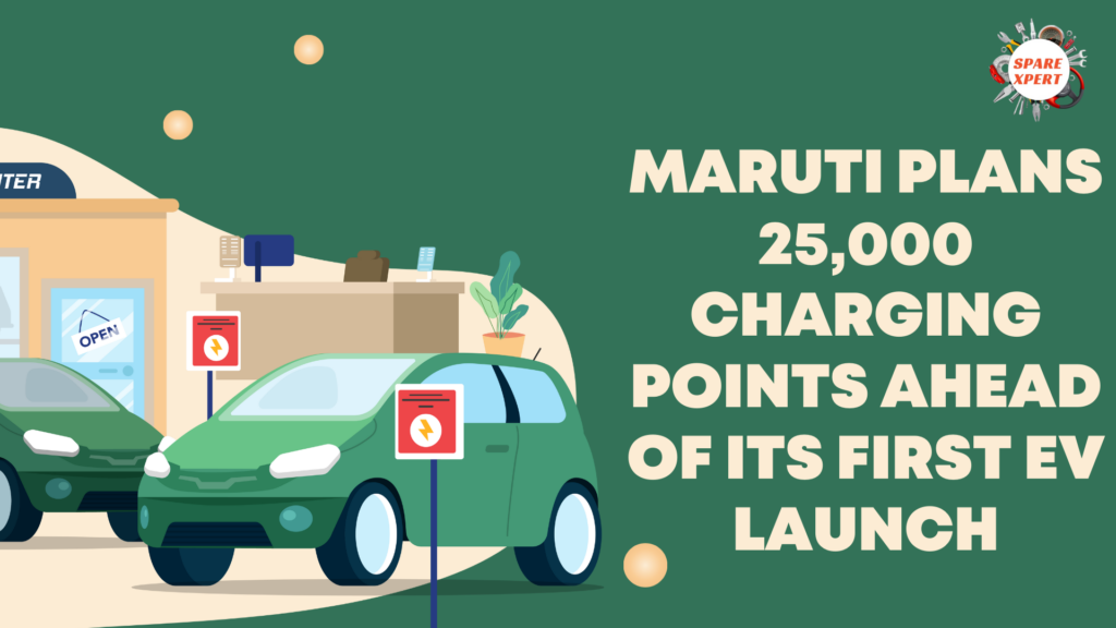 Maruti Plans 25,000 Charging Points Ahead of its First EV Launch